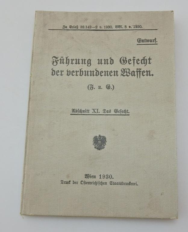 VORSCHRIFT FÜHRUNG UND GEFECHT DER VERBUNDENEN WAFFEN DAS GEFECHT1930