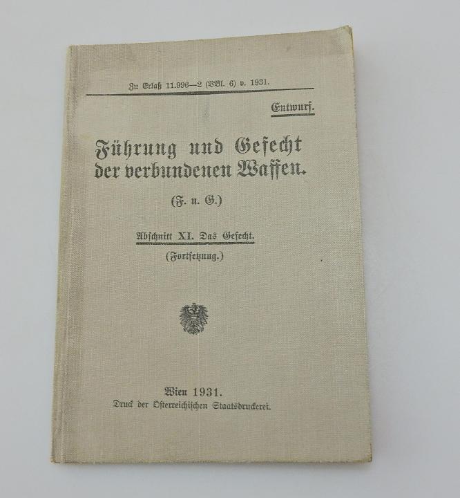 VORSCHRIFT FÜHRUNG UND GEFECHT DER VERBUNDENEN WAFFEN DAS GEFECHT 1931 1930