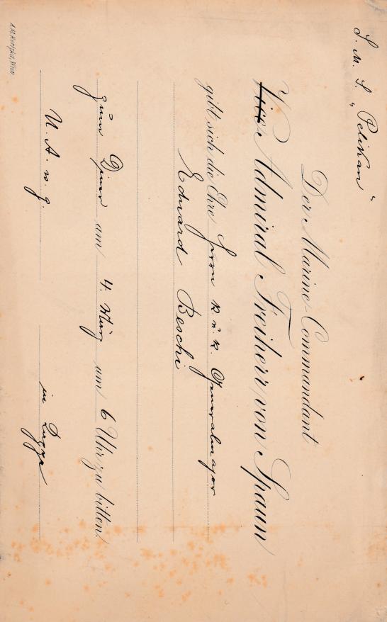 DINNER EINLADUNG MARINE COMMANDANT ADMIRAL FREIHERR VON SPAUN AN KuK GENERALMAJOR EDUARD BESCHI